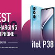 Powerful features at a low price! itel P38 named ‘Best Fast Charging Smartphone Under 100 Dollars’ by XDA