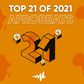 Audiomack top Afrobeats Artists