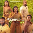 A Simple Lie by Biodun Stephen
