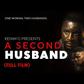 A Second Husband short film