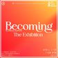 Antony Azekwoh - Becoming: Exhibition