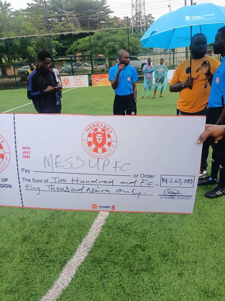 Mess UP FC was rewarded with a cheque of N250k for coming second.