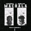 Carter Efe & Berri Tiga - Machala