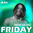 New Music Friday (Cover: Fireboy DML)