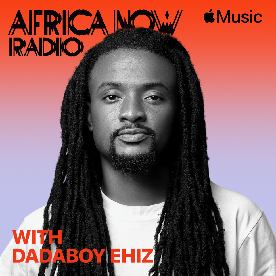 Apple Music unveils Dadaboy Ehiz as new host of Africa Now Radio
