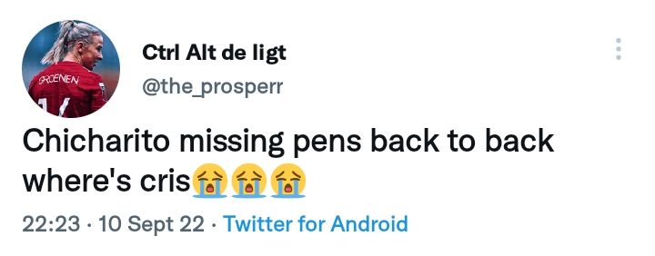 The supporters are tired and want Chicharito to stop taking penalties.