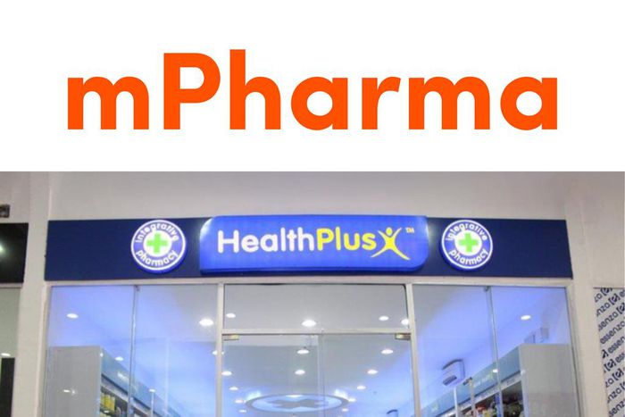 mPharma acquires majority stake in HealthPlus