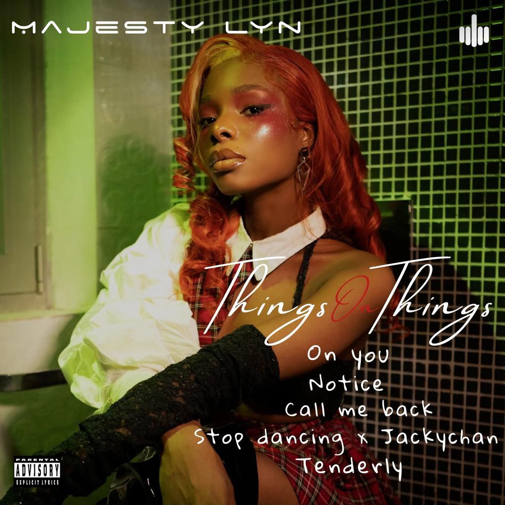 Majesty Lyn - Things on Things