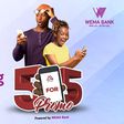 Wema Bank to reward more customers in season 2 of the '5 for 5' transact for rewards promo