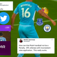 Social media reactions following Rodri;s handball incident in City's win against Everton on Saturday