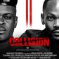 'Collision' produced by Bolanle Austen-Peters