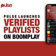 Pulse launches verified playlists on Boomplay