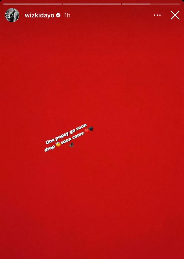 Wizkid's Instagram Story Post on August 17th 2022