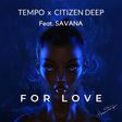Tempo and Citizen Deep