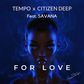 Tempo and Citizen Deep
