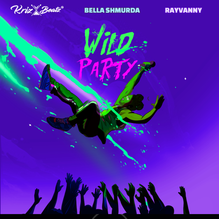 Krizbeatz Wild Party feat Bella Shmurda & Rayvanny cover art