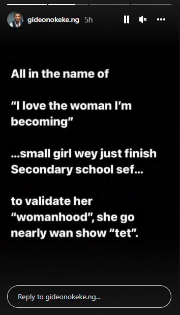 Gideon Okeke questions women who show off their cleavage and thighs on social media