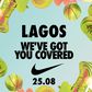 Nike Arrives Lagos With Aplomb