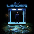 Lojay - Leader!