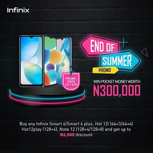 Get up to N300,000 worth of pocket money allowance in the Infinix End of Summer Promo