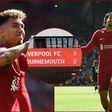 Firmino and Trent-Arnold were in superb form against Bournemouth.