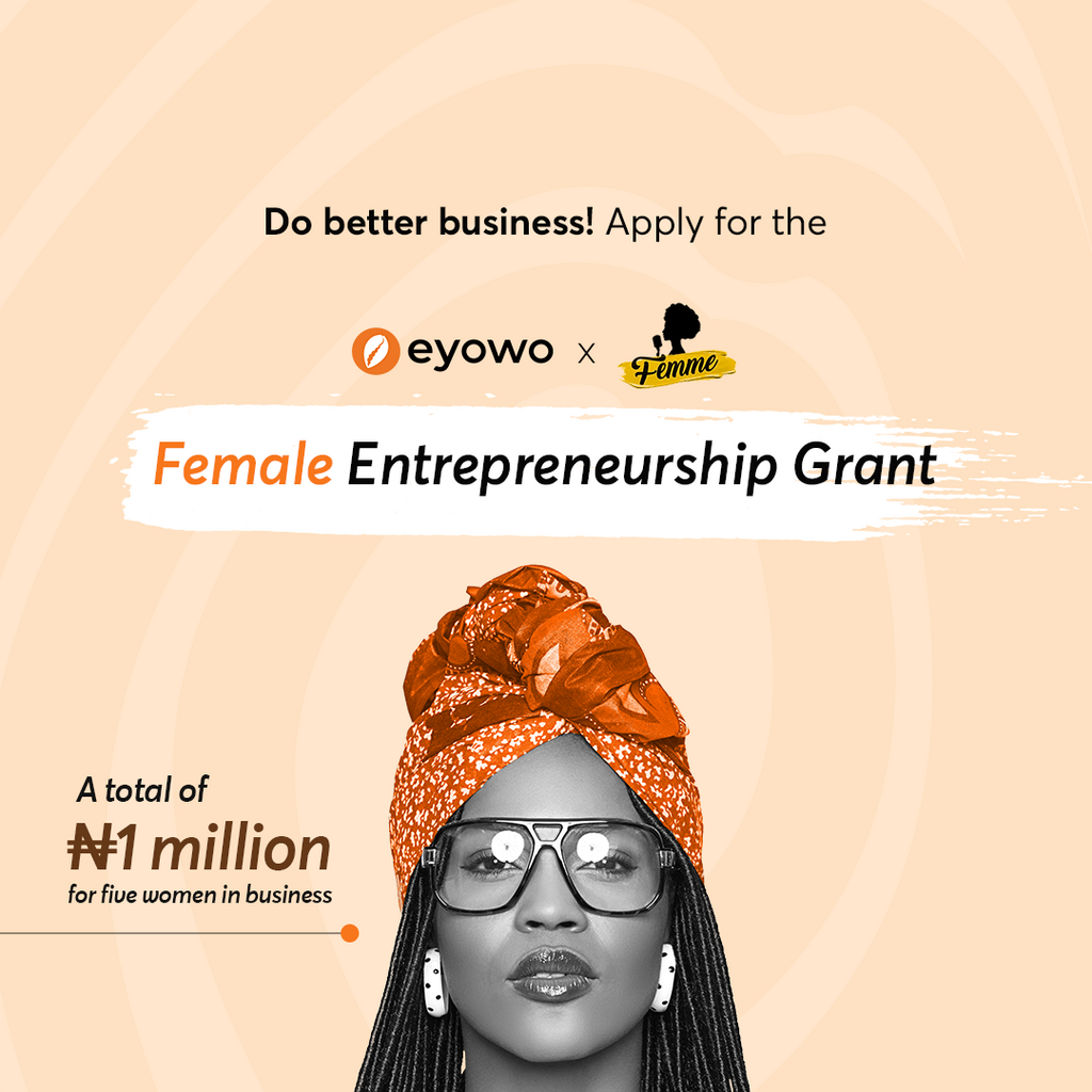 Eyowo and Femme Africa announce N1 million grant for women entrepreneurs