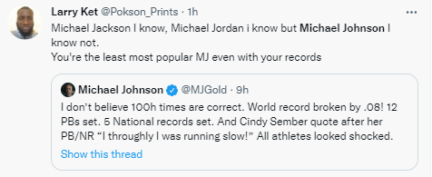 Michael Johnson for downplaying Tobi Amusan World record