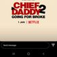 'Chief Daddy: Going for Broke' poster [Netflix]