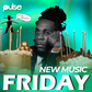 New Music Friday (Cover: Burna Boy)