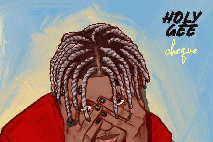 CHEQUE - Holy Gee