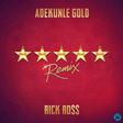 Adekunle Gold feat Rick Ross - 5 Star remix