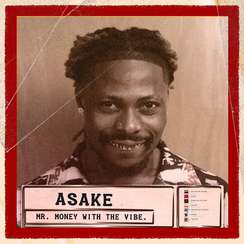 Asake - Mr Money With The Vibe