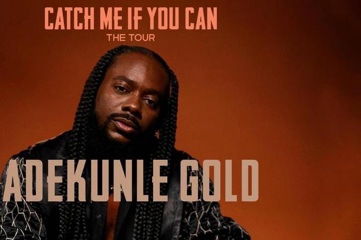 Adekunle Gold Catch Me If You Can Tour