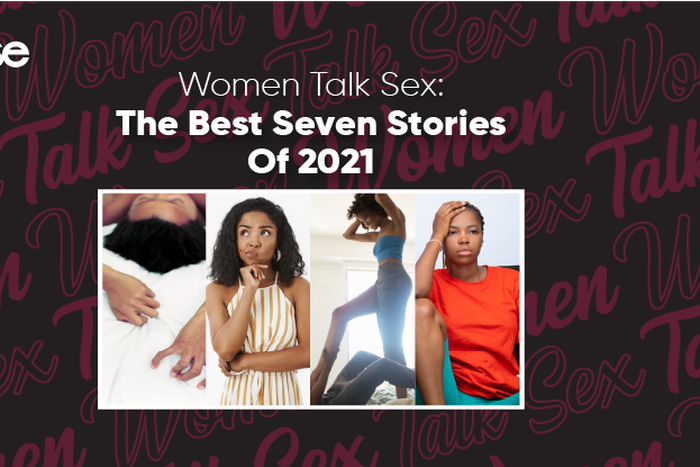Women Talk Sex - The 'Top 7 of 2021' Edition