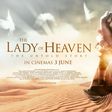 The lady of heaven movie