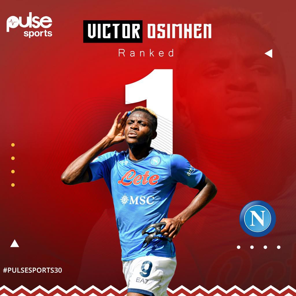Victor Osimhen is PulseSPORTS30 #1
