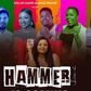 Hammer The Movie premieres in Lagos, exclusive interview with the cast and crew