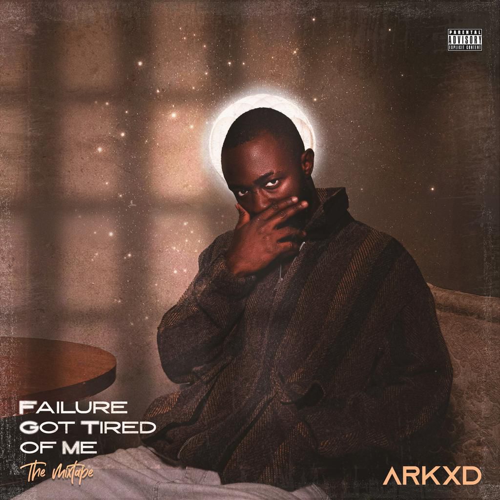 Arkxd - ‘Failure Got Tired of Me (FGTM)'