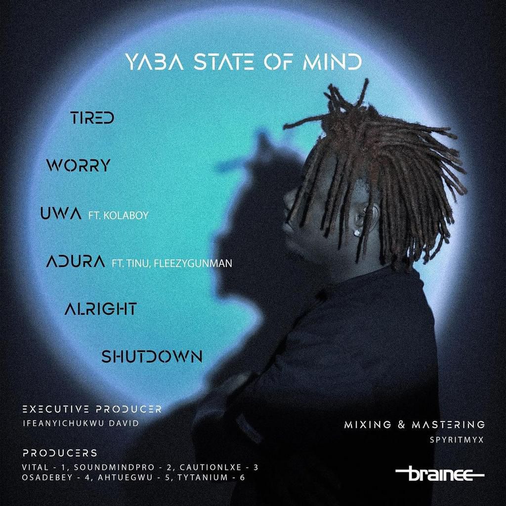 Brainee - Yaba State of Mind. (Azuri)