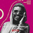 'Young, Famous and African' premieres at Netflix's Tudum