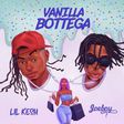 VANILLA BOTTEGA LIL KESH