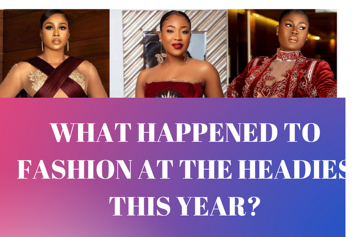 The best dressed Celebrities during the 2021 headies [Stylerave]
