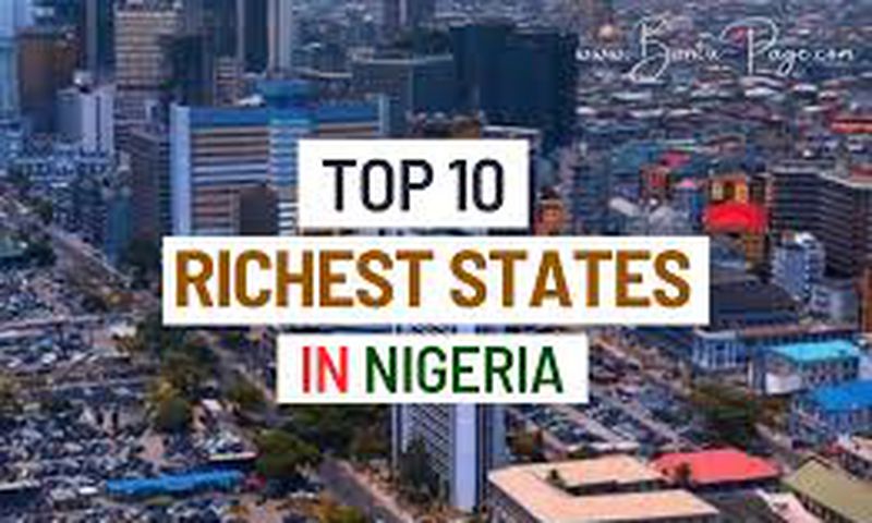 Top 10 richest states in Nigeria [BantuPage]
