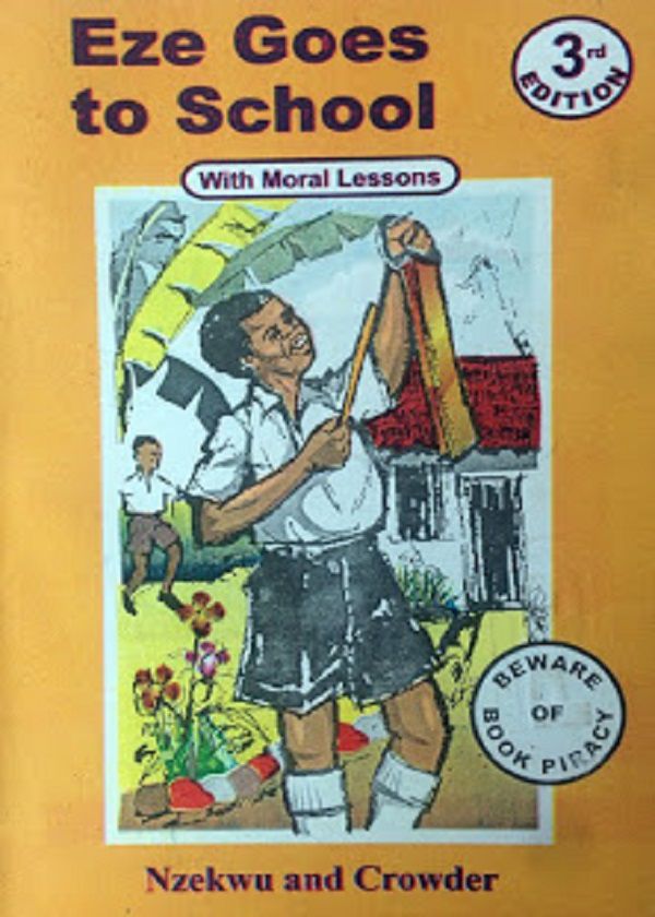 Eze Goes to School by Michael Crowder & Onuora Nzekwu