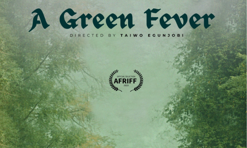 A Green Fever By Taiwo Egunjobi