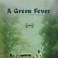 A Green Fever By Taiwo Egunjobi