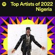 Sptify's top-artists-of-2022-nigeria