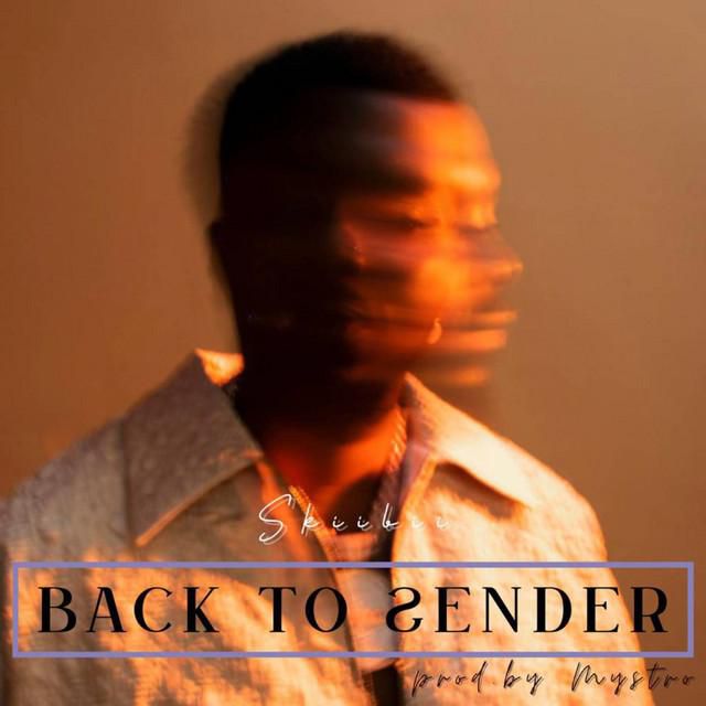 Skiibii - 'Back To Sender'