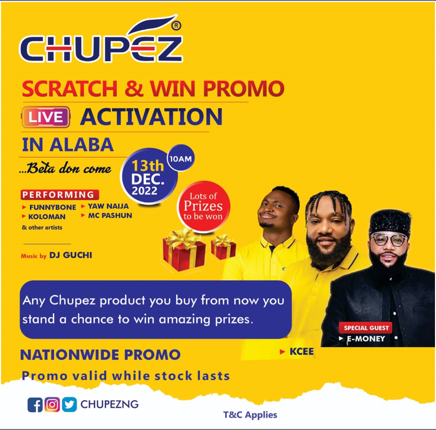 E-Money, KCee, Funnybone, Yaw to be present at the ‘Chupez Scratch and Win Promo’