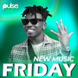 New Music Friday (Cover: Mayorkun)